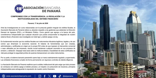 Posición de la Asociación Bancaria de Panamá ante irregularidades en créditos fiscales